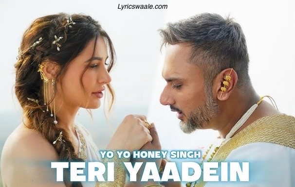 Teri Yaadein Lyrics in Hindi – Yo Yo Honey Singh & Grini | Glory (Bonus Track)