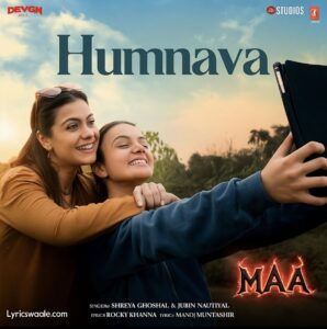 Humnava Lyrics in Hindi – Shreya Ghoshal,Shreya Ghoshal's Humnava song poster featuring a mother and daughter taking a selfie – Lyricswaale.com
