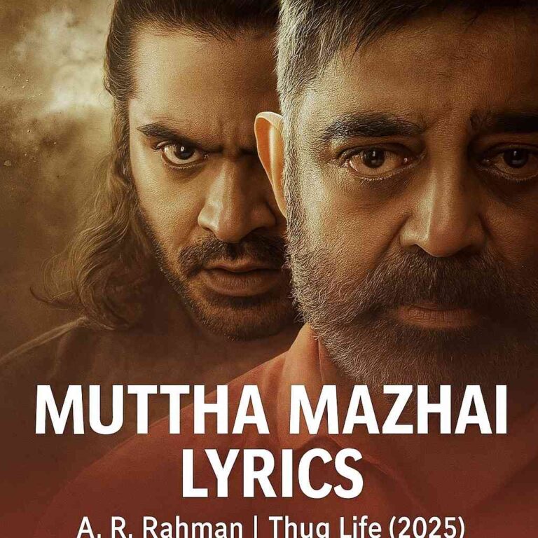 Muththa Mazhai song lyrics from Thug Life – A. R. Rahman