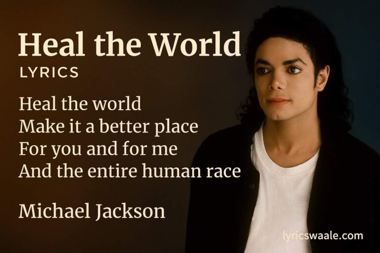 Heal the World Lyrics,Heal the World Song Image – Michael Jackson